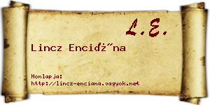 Lincz Enciána névjegykártya